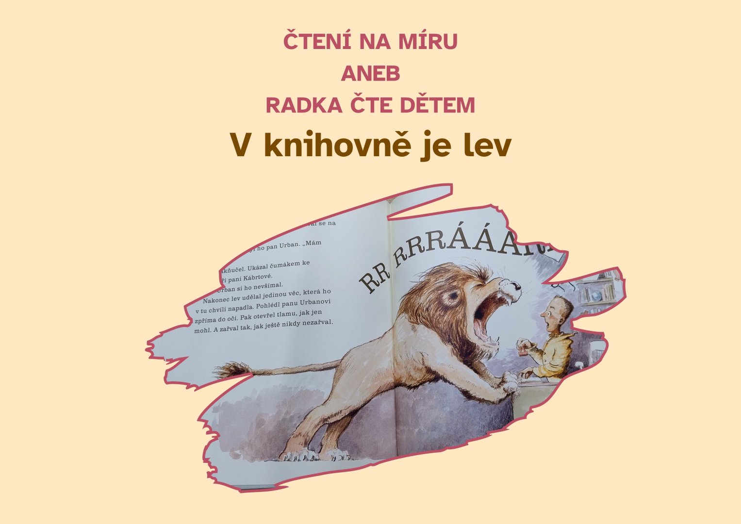 Čtení na míru aneb Radka čte dětem